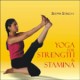 Yoga For Strength & Stamina 01 Edition (Paperback) by Seema Sondhi